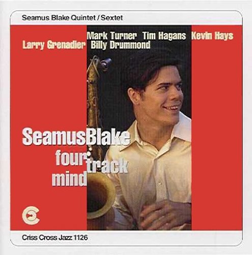CD cover for Seamus Blake’s “Four Track Mind” featuring a portrait.