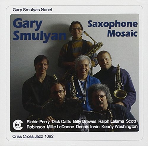 CD cover for Gary Smulyan’s “Saxophone Mosaic” featuring a jazz nonet.