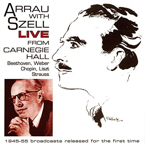 CD cover for Arrau & Szel’s live Carnegie Hall recordings, 1945-55.