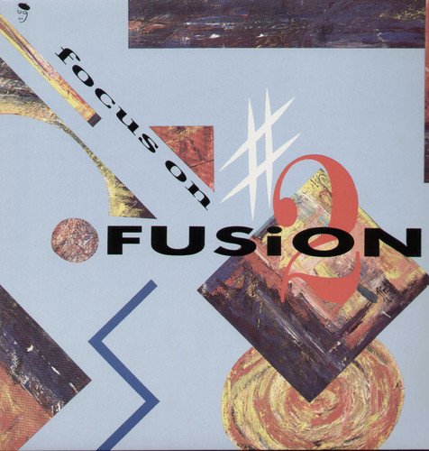 Record cover for “Focus on Fusion Vol.2” with abstract painted shapes.