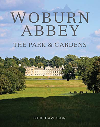 Woburn Abbey The Park and Gardens