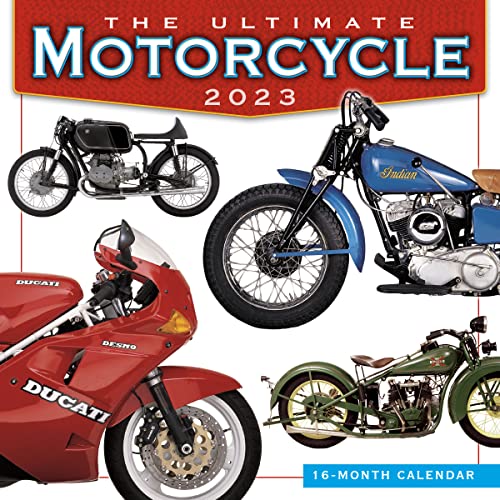 The Ultimate Motorcycle 2023 Calendar (WALL 16 MONTH)