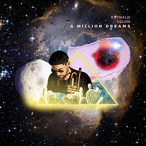 Raynald Colom album cover: man with trumpet in a surreal, starry landscape.