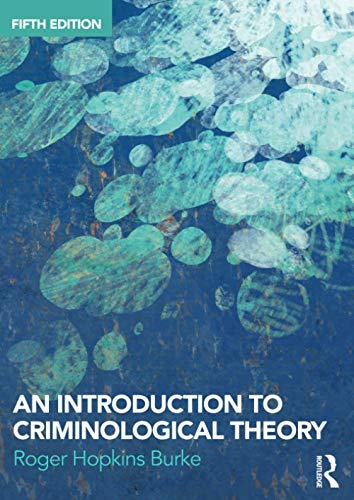 An Introduction to Criminological Theory