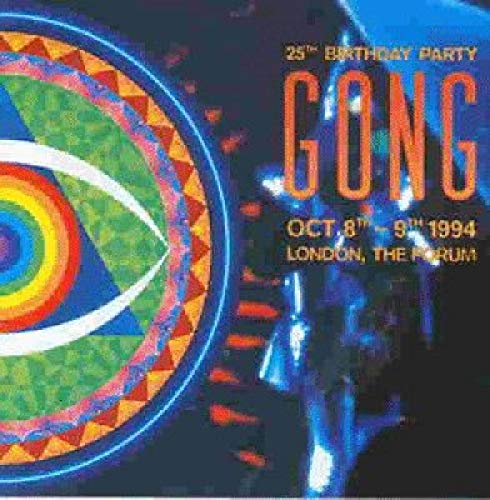 CD cover for Gong’s 25th birthday concert at London’s The Forum, 1994.