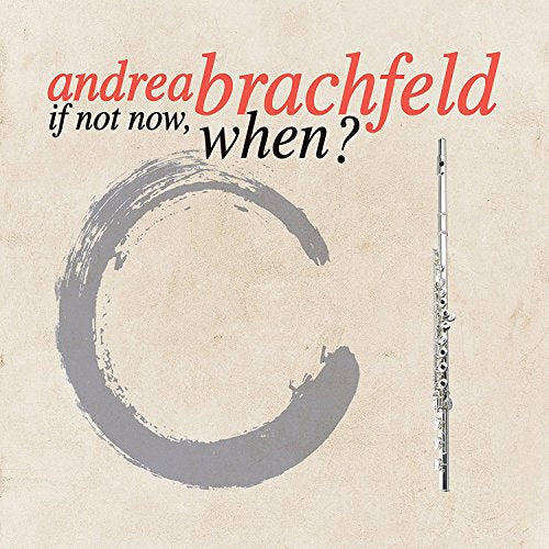 Andrea Brachfeld's album cover: beige background, gray 'C', flute, and red and black text.