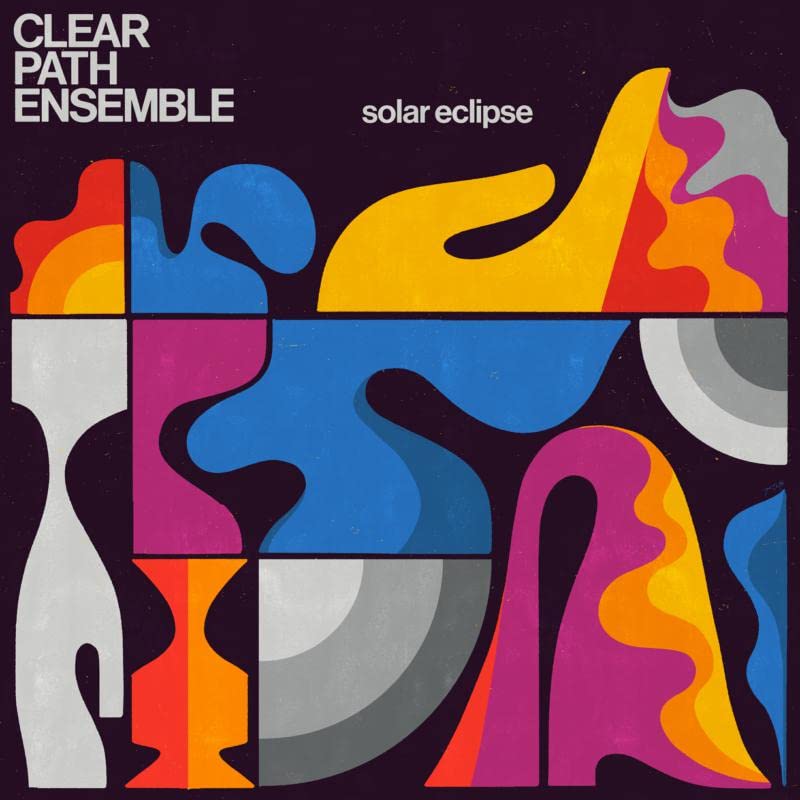 Vinyl record cover for "Solar Eclipse" by Clear Path Ensemble, abstract design.