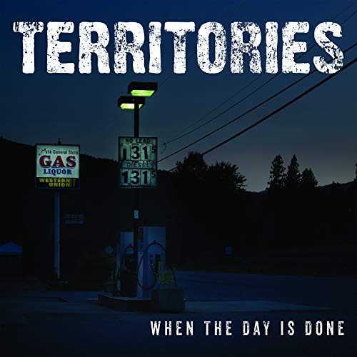 Album cover for Territoriesā āWhen The Day Is Doneā featuring a gas station.