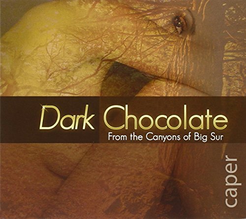 CD cover for "Dark Chocolate" by Caper, with textured brown imagery.