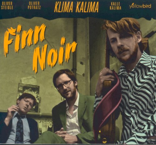 CD cover for Klima Kalima’s “Finn Noir” featuring three men.