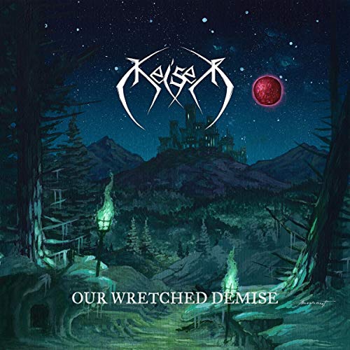CD cover for Keiser's "Our Wretched Demise" featuring a castle landscape.