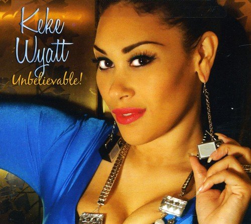 Keke Wyatt album cover featuring a woman in blue top and large silver jewelry.