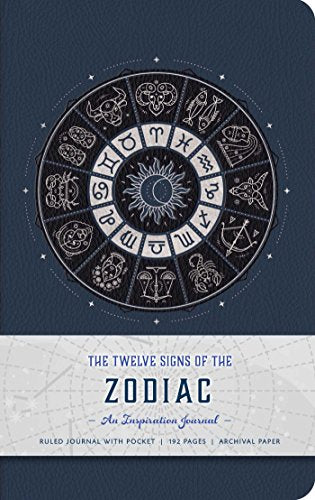 The Twelve Signs of the Zodiac Hardcover Ruled Journal: An Inspiration Journal