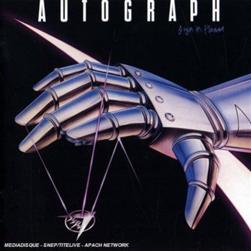 CD cover for Autograph’s “Sign In Please” featuring a robotic hand.
