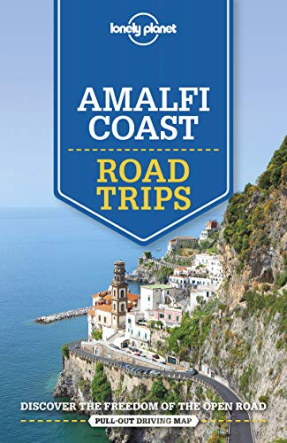 Lonely Planet Amalfi Coast Road Trips (Travel Guide)