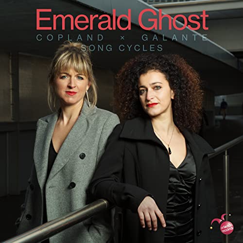 CD cover featuring two women and text: "Emerald Ghost - Copland / Galante.