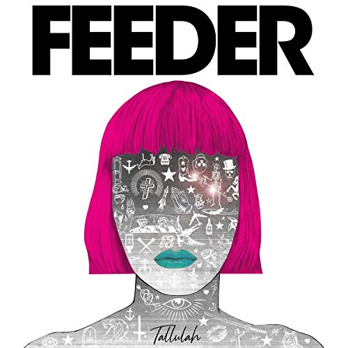 Album cover for Feeder’s “Tallulah” featuring a pink-haired face with illustrations.