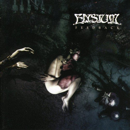 "Elysium album cover featuring a dark, eerie scene with a woman and severed hand."