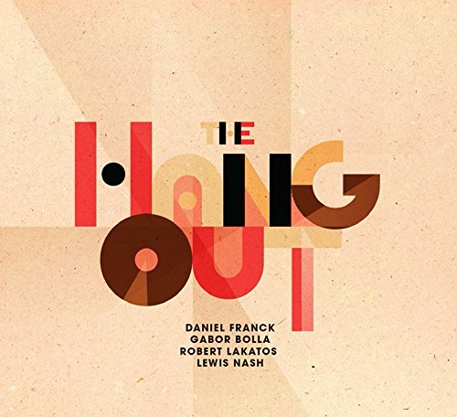 CD cover for "The Hangout" by Daniel Franck, with abstract typography.