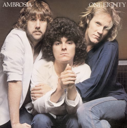 Album cover for Ambrosia’s “One Eighty” featuring three men in casual wear.