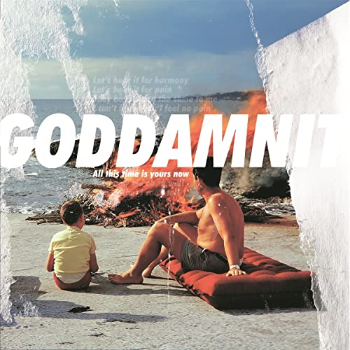 Album cover: two figures by a fire on a beach, text “GODDAMNIT”.