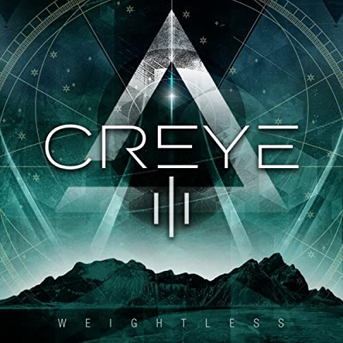 CD cover for Creye’s “Weightless” album, featuring mountains and a starry sky.