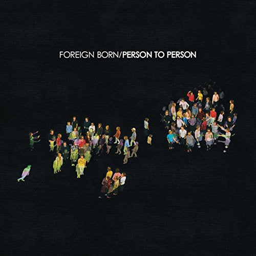 Album cover for Foreign Born’s “Person To Person” featuring a crowd illustration.