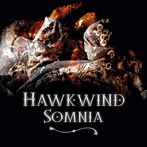 Hawkwind “Somnia” CD cover: abstract, swirling shapes in orange and brown tones.