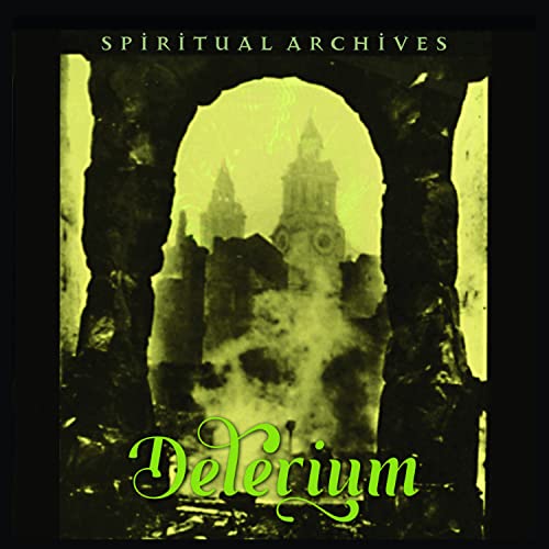 Delerium album cover: gothic architecture framed by a dark, arched doorway.
