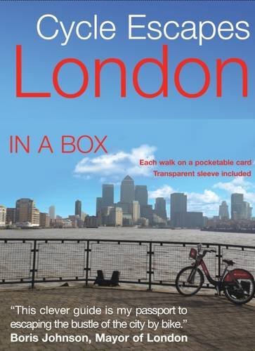 Cycle Escapes London: Best cycling routes within easy reach of London on pocketable cards