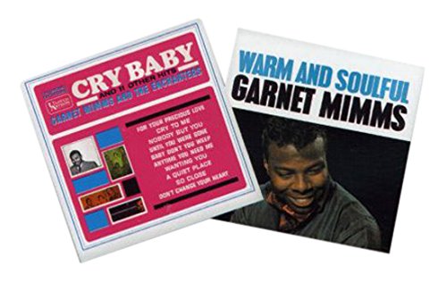 "CD cover with two album art images, 'Cry Baby' and 'Warm and Soulful' by Garnet Mimms."