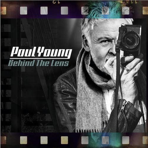 CD cover for Paul Young's "Behind The Lens" featuring a man with a camera.