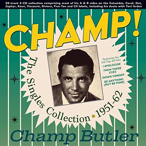 CD cover for Champ Butler’s “Champ! The Singles Collection 1951-62” featuring his portrait.