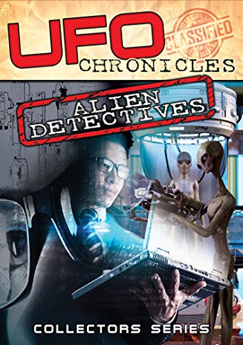 "UFO Chronicles: Alien Detectives" DVD cover featuring a man and aliens in a spaceship.