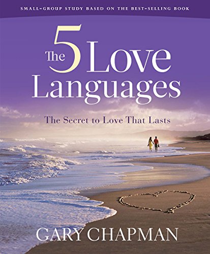 The Five Love Languages - Member Book: The Secret to Love That Lasts