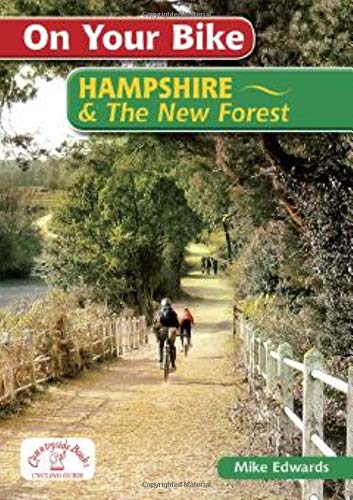 On Your Bike Hampshire & the New Forest (20 Cycle Routes)