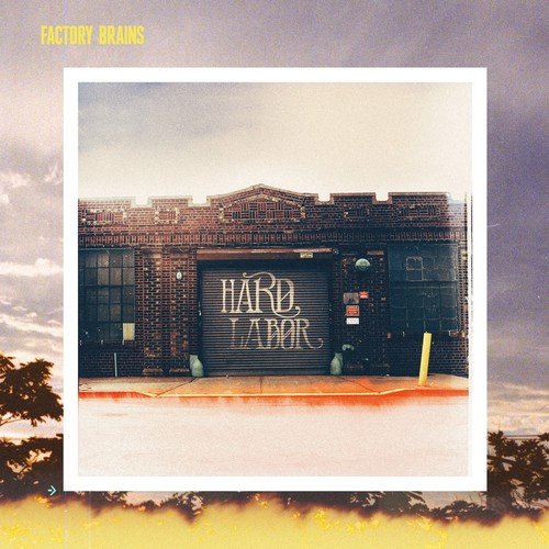 "Album cover featuring a building with 'HARD LABOR' on the front door."