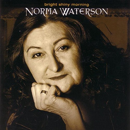 Album cover with Norma Waterson's portrait, titled "bright shiny morning" in sepia tone.