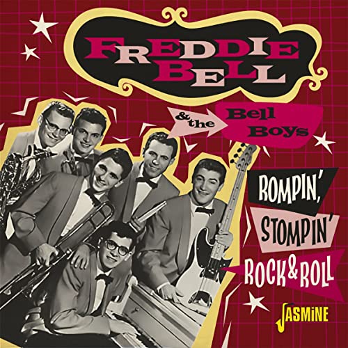 CD cover for Freddie Bell & The Bell Boys’ “Rompin’, Stompin’ Rock & Roll.”
