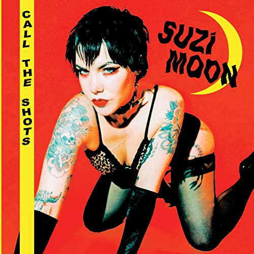 Album cover for Suzi Moon’s “Call The Shots” featuring a portrait of the artist.