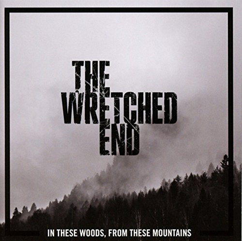 CD cover for "The Wretched End" with forest and mountain imagery.
