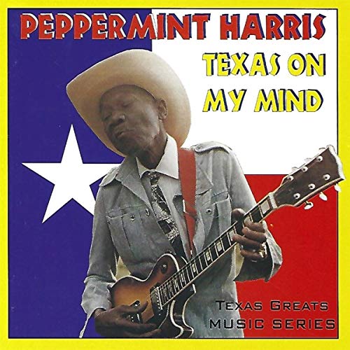 CD cover featuring Peppermint Harris with a guitar and Texas state flag.
