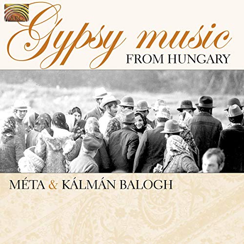 CD cover for “Gypsy Music From Hungary” featuring a vintage photo.