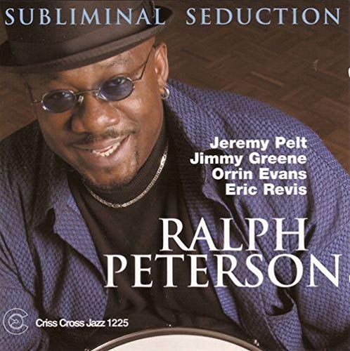 Ralph Peterson CD cover featuring a smiling Black man in a hat.
