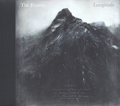 "Album cover featuring a black-and-white mountain landscape with text 'The Frames Longitude'."