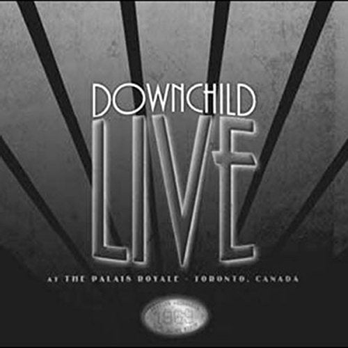 Black and white CD cover for Downchild’s “Live at the Palais Royale.”