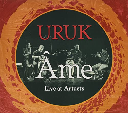 CD cover for Uruk - Ame (Live At Artacts) featuring a band photo.
