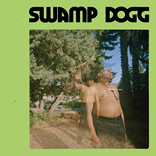 Album cover with "SWAMP DOGG" text and a double-exposed image of a man.