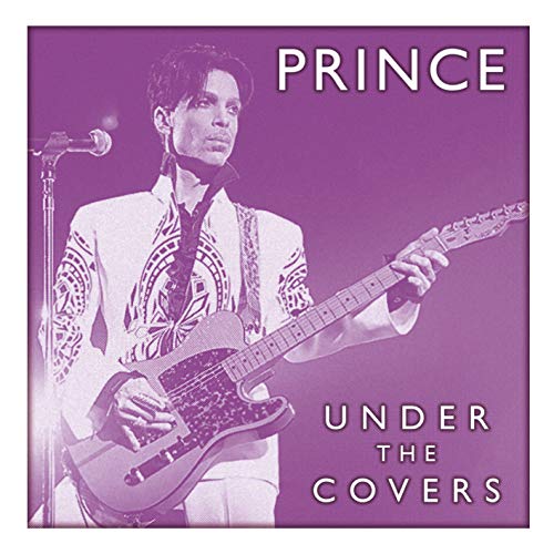 Purple album cover featuring Prince playing guitar, with text "PRINCE" and "UNDER THE COVERS".