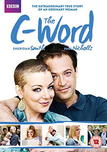 DVD cover for The C-Word featuring Sheridan Smith and Paul Nicholls.